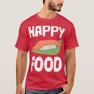 Happy Sushi Tokio Maki Japan Asien Tofu Rice Soy G T-Shirt