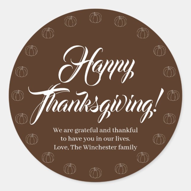 Happy Thanksgiving braunen Skripttext niedliche Kü Runder Aufkleber (Vorderseite)