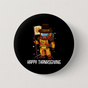 Happy Thanksgiving Day Astronaut Türkei Flag Fall Button
