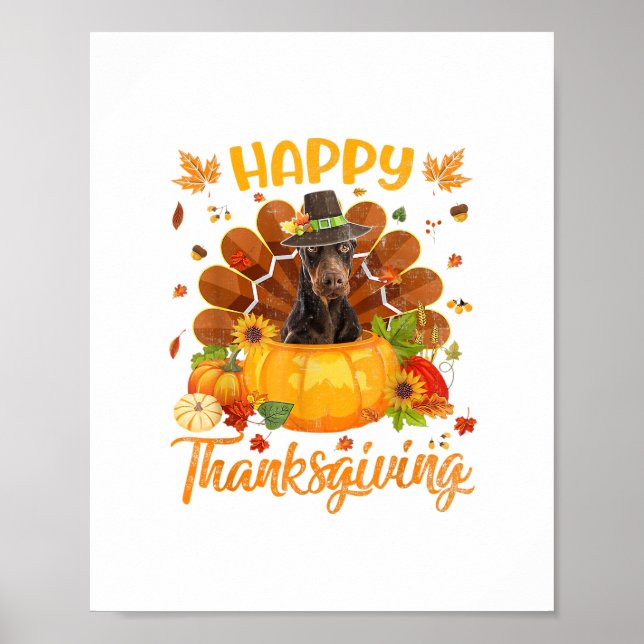 Happy Thanksgiving Doberman Dog Türkei Pumpkin Poster (Vorne)