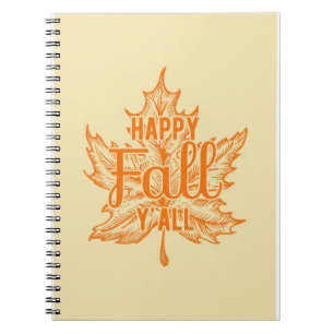 Happy Thanksgiving Happy Fall Yall Notizblock