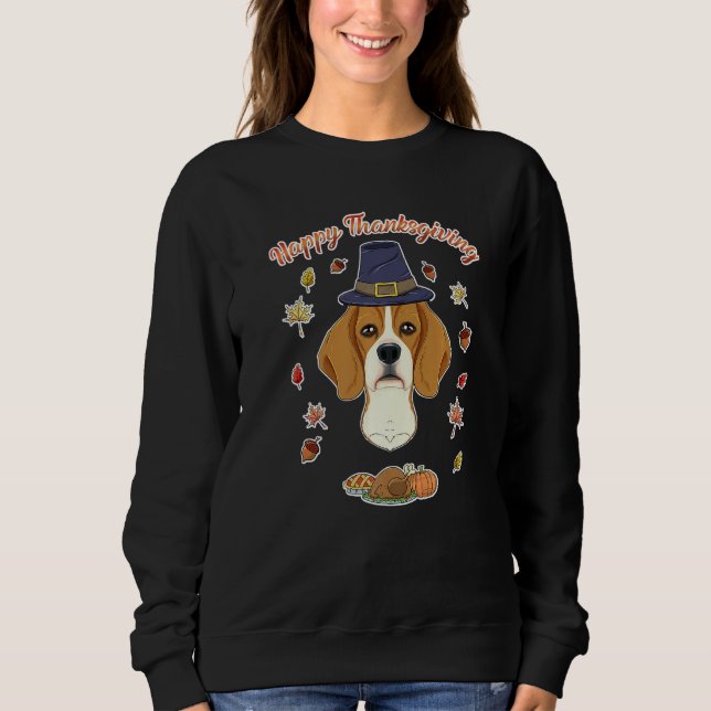 Happy Thanksgiving I Dog  I Beagle Sweatshirt (Vorderseite)