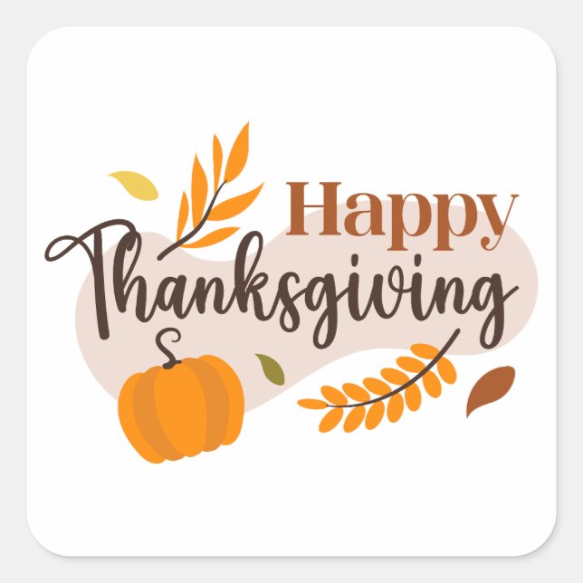 Happy Thanksgiving Pumpkin Herbstlaubs Quadratischer Aufkleber (Vorderseite)