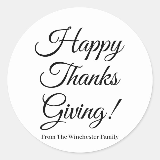 Happy Thanksgiving Schwarz-weiße Drehbuch elegant Runder Aufkleber (Vorderseite)