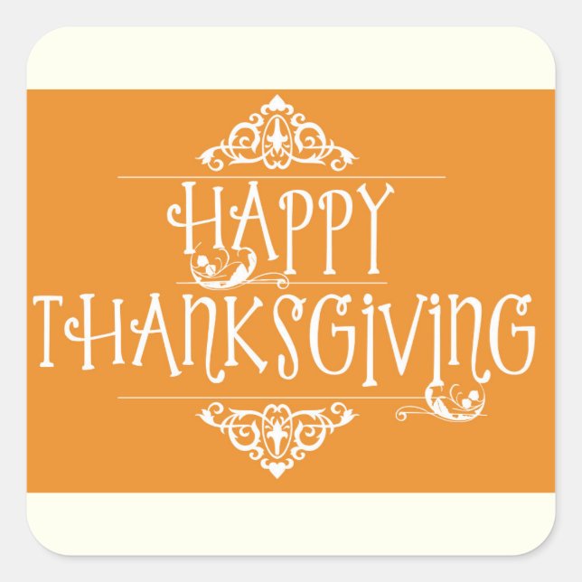 Happy Thanksgiving Script Orange Quadratischer Aufkleber (Vorderseite)