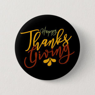 Happy Thanksgiving Sprichwort Gift Button