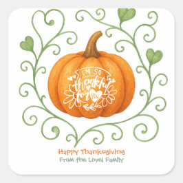 Happy Thanksgiving Thankful Scroll Pumpkin Quadratischer Aufkleber