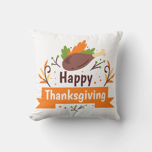 Happy Thanksgiving Turkey Leg Throw Kissen (Vorderseite)
