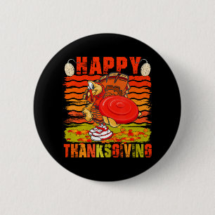 Happy Thanksgiving Turkey Playing Disk Golf Button
