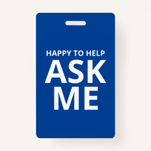 Happy to Help FRAG ME Blue and White ID Ausweis