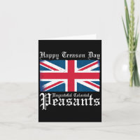 Happy Treason Day Undankbare koloniale Bauern 4.