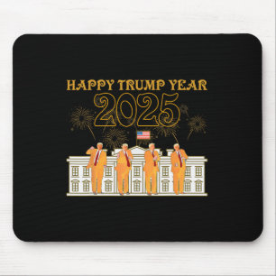 Happy Trump Year Party 2025 Weiße Haus Neuer Präsi Mousepad