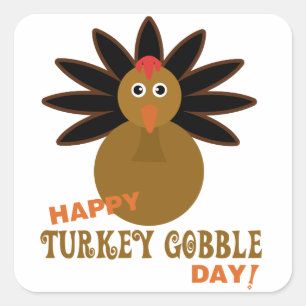 Happy Turkey Gobble Day Erntedank Quadratischer Aufkleber