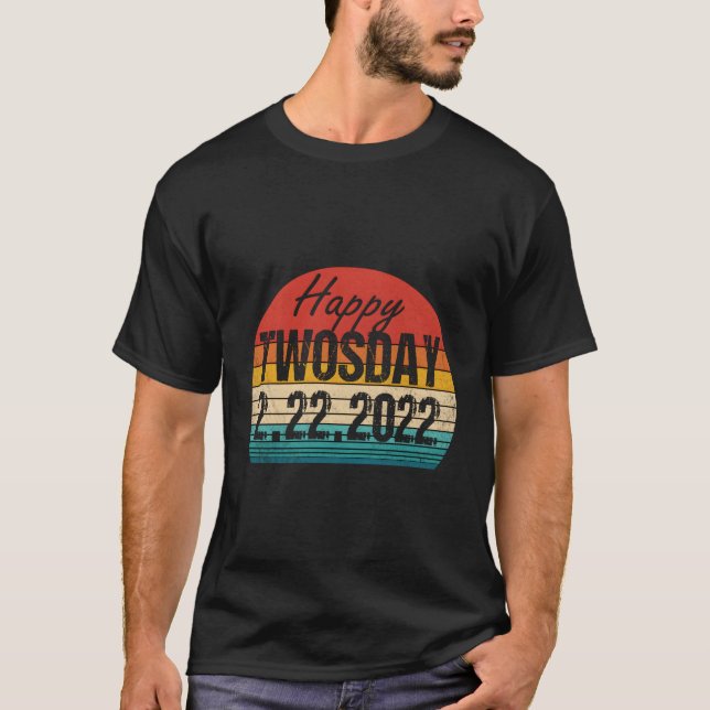 Happy Twosday 2022 Februar 2022 2-22-22 T-Shirt (Vorderseite)