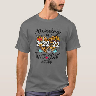 Happy Twosday 2-22-22 Nurse ZNS-Pflege am 2. T-Shirt