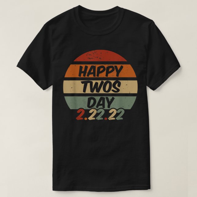 Happy Twosday 2  T-Shirt (Design vorne)