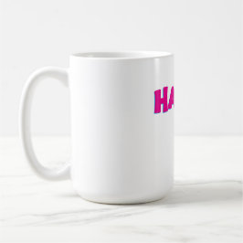 HAPPY Typography – Bold Positive Vibes Design Kaffeetasse