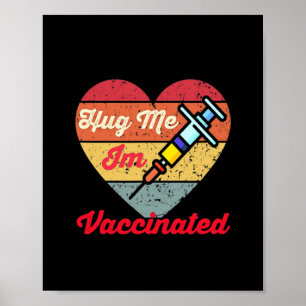 Happy Valentine Hug Me Ich bin geimpft Poster