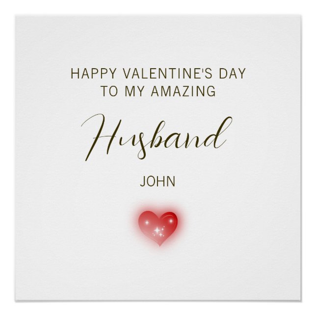 Happy Valentine’s Day to My Amazing Husband Poster (Vorderseite)