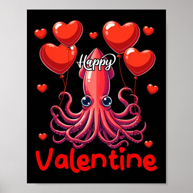 Happy Valentine Tintenfisch Holding Heart Bylloons Poster (Vorne)