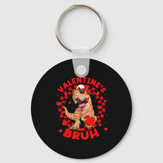 Happy Valentine's Bruh Funny Dinosaur Valentine Me Schlüsselanhänger (Vorderseite)