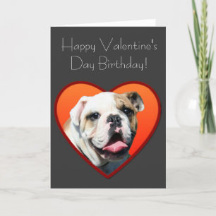 Happy Valentine's Day Birthday Bulldog Card Feiertagskarte