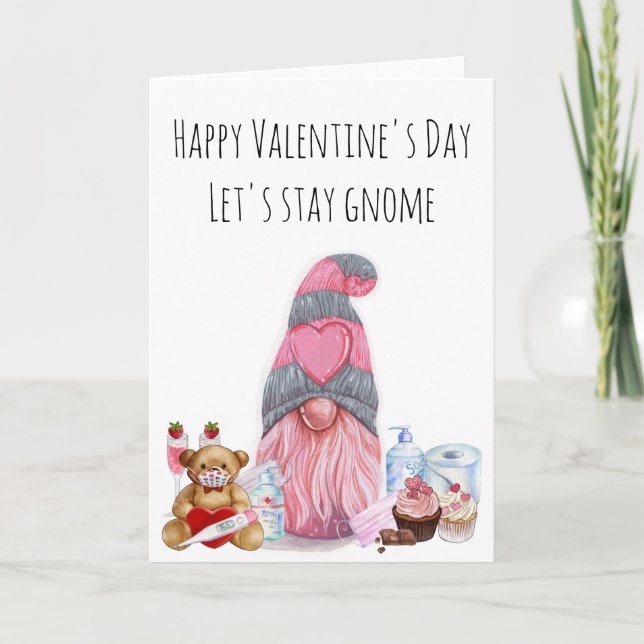 Happy Valentine's Day Bleibe Gnome Covid Karte (Vorderseite)
