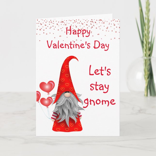 Happy Valentine's Day Bleibe Gnome Karte (Vorderseite)