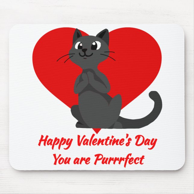Happy Valentine's Day Du bist Purrfect niedliche K Mousepad (Vorne)
