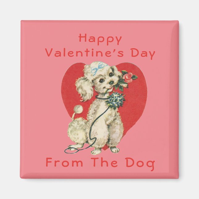 Happy Valentine's Day from the Dog Magnet (Vorne)