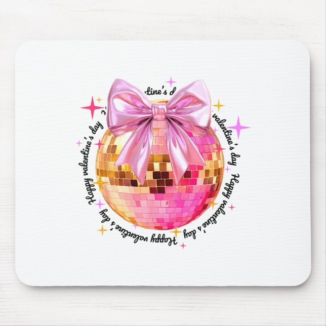 Happy Valentine's Day Funny Coquette Disco Ball Gi Mousepad (Vorne)