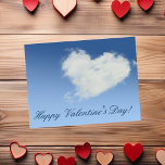 Happy Valentine's Day Heart Cloud Sky Postkarte<br><div class="desc">Dieses Design wurde mithilfe von digitaler Kunst erstellt und kann in dem Bereich personalisiert sein, der zur Verfügung gestellt wird, oder indem Sie den Klick wählen, um weitere Optionen anzupassen und den Namen, die Initialen oder die Wörter zu ändern. Sie können auch die Textfarbe und den Textstil ändern oder den...</div>