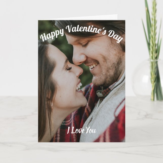 Happy Valentine's Day I Liebe Sie Custom Foto Karte (Vorderseite)