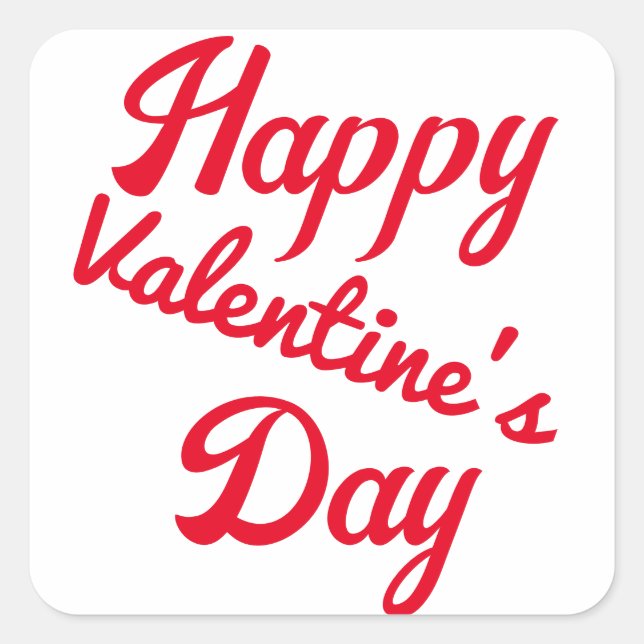 Happy Valentine's Day Rote Typografie Quadratischer Aufkleber (Vorderseite)
