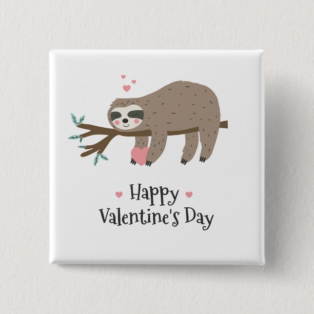Happy Valentine's Day Sloth Button (Vorderseite)