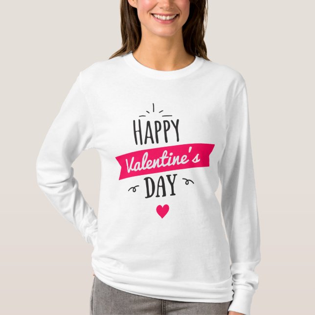 Happy Valentine's Day T-Shirt (Vorderseite)