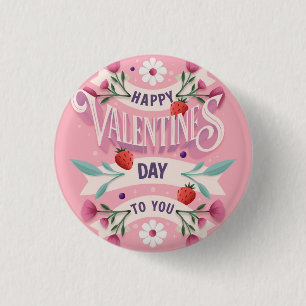 Happy Valentines Day to You Button