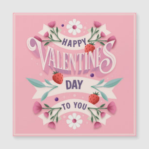 Happy Valentines Day to You Magnetkarte