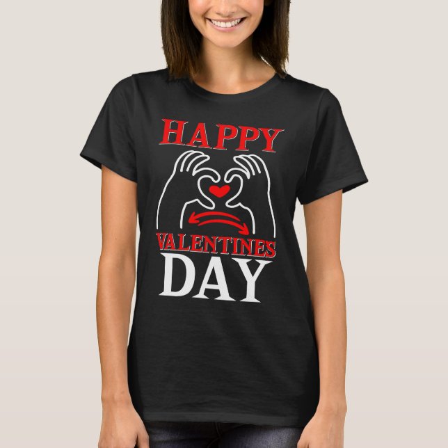 Happy valentines Day Valentines Paare T-Shirt (Vorderseite)