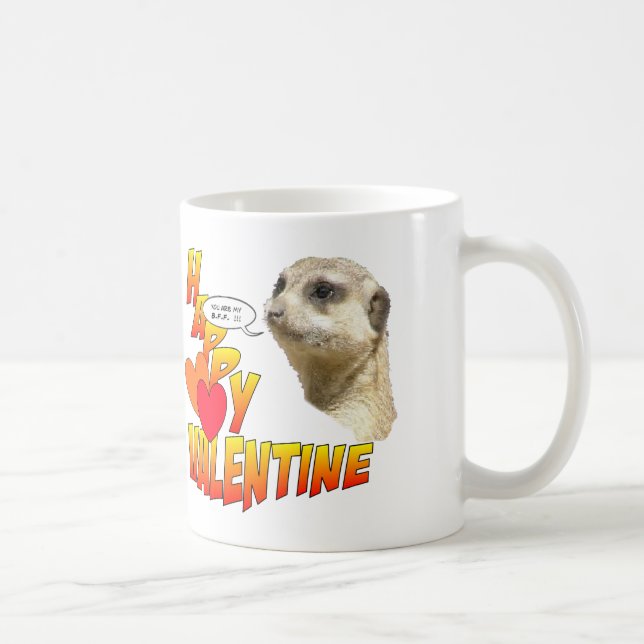 Happy Valentines Meerkat BESTE FREUNDIN Kaffee Tas Kaffeetasse (Rechts)