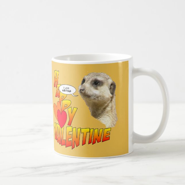 Happy Valentines Meerkat Cust. Tasse des Kaffees (Rechts)