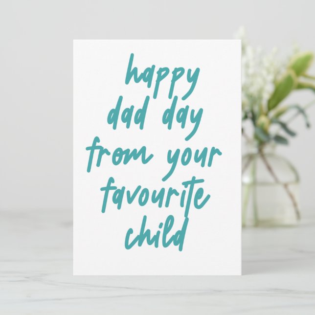 Happy Vater Day von Ihrem Lieblingskind Dankeskarte (Stehend Vorderseite)