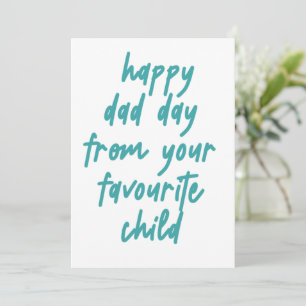 Happy Vater Day von Ihrem Lieblingskind Dankeskarte