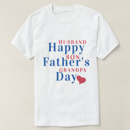 Happy Vatertag Geschenk an Ehemann, Sohn und Großv T-Shirt