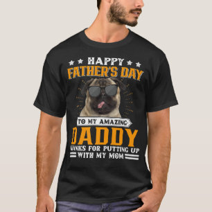 Happy Vatertag Mops Hund Vater Geschenke für Männe T-Shirt