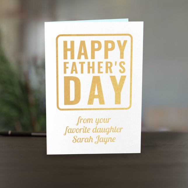 Happy Vathers Day Foto von Favorite Daughter Folienkarte (A Father's Day card with space for your photo inside)