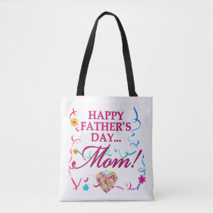Happy Vathers Day Mama Tasche