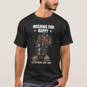 Happy Veterans Day Vater Patriotic Combat Boots 1 T-Shirt