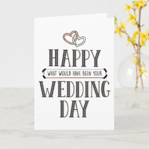 Happy, was wäre Hochzeitstag gewesen? Karte