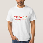Happy WIFI Happy LIFI T-Shirt<br><div class="desc">Oh, so wahr - Glückliche Ehefrau, glückliches Leben, wenn Mamma nicht glücklich ist, ist niemand glücklich! Dies würde einen lustigen Hochzeitsfeier T - Shirt für alle Mitglieder des Party Groom T - Shirt BestMan T - Shirt Trauzeuge T - Shirt Usher T - Shirt RingBearer T - Shirt</div>